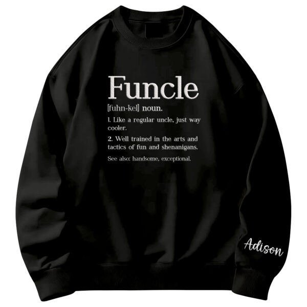 Personalized Uncle Gifts - Father's Day, Birthday Gifts For Uncle From Nephew - Mens Sweatshirt