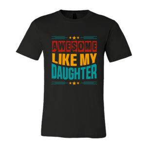 Gifts for Dad from Daughter - Father's Day, Birthday Gifts for Dad, Funny Papa Gifts - Mens T-shirt