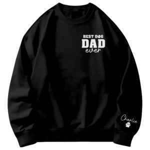 Dad Gifts For Men - Father's Day, Christmas, Birthday Gifts For Men, Dad, Dog Lovers - Mens Sweatshirt